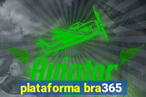 plataforma bra365